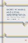 Christopher Mark Hutton - Word Meaning and Legal Interpretation