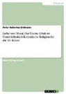 Peter Hubertus Erdmann - Liebe und Moral. Das Thema Ethik im Unterrichtsfach Katholische Religion für die 10. Klasse