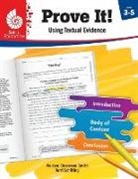 Melissa Cheesman Smith, Terri Schilling - Prove It! Using Textual Evidence, Levels 3-5