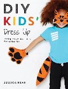 Jessica Near, Jessica (Author) Near - Diy Kids'' Dress Up