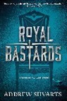 Andrew Shvarts - Royal Bastards
