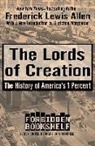 Frederick Lewis Allen, Mark Crispin Miller - The Lords of Creation