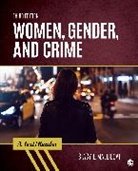 Stacy L. Mallicoat, Stacy L. L. Mallicoat, Mallicoat Stacy L. - Women, Gender, and Crime