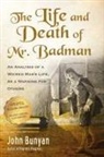 John Bunyan - The Life and Death of Mr. Badman