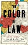 Richard Rothstein, Richard (University of California Rothstein - The Color of Law