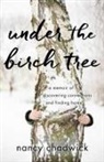 Nancy Chadwick, Nancy Chadwick-Burke - Under the Birch Tree