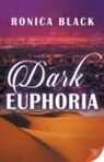 Ronica Black - Dark Euphoria