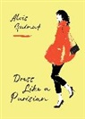 Alois Guinut, Aloïs Guinut - Dress Like a Parisian