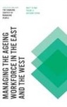 Matt Flynn, Anthony Chiva, Matt Flynn, Professor Matt Flynn, Associate Professor Yuxin Li, Yuxin Li - Managing the Ageing Workforce in the East and the West