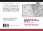 Sandra Elena Gomez - La fragmentación territorial de Genero desde la escolarización
