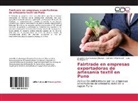Anabelén Huahualuque Churata, Gabriela Peñarrieta B., Luigi Rodriguez R. - Fairtrade en empresas exportadoras de artesanía textil en Puno