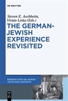 Steven E. Aschheim, Steve E Aschheim, Steven E Aschheim, Liska, Liska, Vivian Liska - The German-Jewish Experience Revisited