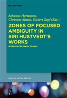 Johanna Hartmann, Christin Marks, Christine Marks, Hubert Zapf - Zones of Focused Ambiguity in Siri Hustvedt's Works