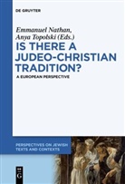 Emmanue Nathan, Emmanuel Nathan, Topolski, Topolski, Anya Topolski - Is there a Judeo-Christian Tradition?