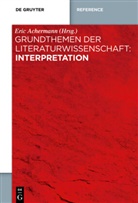 Eri Achermann, Eric Achermann - Grundthemen der Literaturwissenschaft: Interpretation