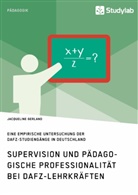 Jacqueline Gerland - Supervision und pädagogische Professionalität bei DaFZ-Lehrkräften