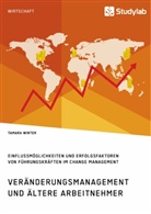 Tamara Winter - Veränderungsmanagement und ältere Arbeitnehmer