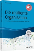Karsten Drath - Das resiliente Unternehmen