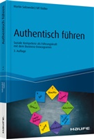 Marti Salzwedel, Martin Salzwedel, Ulf Tödter - Authentisch führen