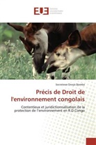 Socratesse Onoya Djemba - Précis de Droit de l'environnement congolais