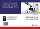 Amit R. Nampalliwar - Laboratory Manual for Roganidana and Vikriti Vijñana