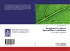 Suchismita Satapathy - Experiment on Waste Natural Fibers usefulness