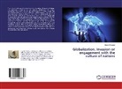 Hurieh Khodaei - Globalization, Invasion or engagement with the culture of nations