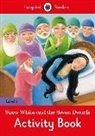 Ladybird, Ladybird (COR) - Snow White and the Seven Dwarfs Activity Book Ladybird Readers Level