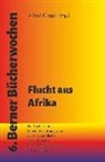 Alfred Büngen - Flucht aus Afrika