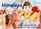 Jean-Claude Cure, Julie Gril, Julien Gril - Himalaya