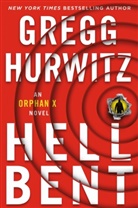 Gregg Hurwitz - Hellbent