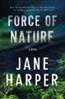 Jane Harper - Force of Nature