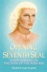 Elizabeth Clare Prophet, Mark L. Prophet - The Opening of the Seventh Seal