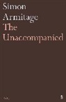 Simon Armitage - The Unaccompanied