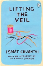 Ismat Chughtai, Chughtai Ismat - Lifting the Veil