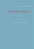 Edgar Von Cossart - Drehbuch-Studium