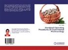 Divya Pathak - Standered Operating Procedures Of Experimental Pharmacology