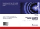 Amitava Roy, Ayush Saxena, Navdeep Singh - High Power Microwave Devices: Modeling & Simulation