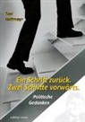 Toni Hüttmayr - Ein Schritt zurück. Zwei Schritte vorwärts.