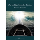 Aina von Bentheim, Aina von Bentheim - Die farbige Sprache Gottes