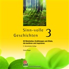 Gisela Rieger - Sinn-volle Geschichten. Bd.3