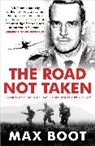 Max Boot, Boot Max - The Road Not Taken