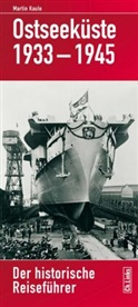 Martin Kaule - Ostseeküste 1933-1945
