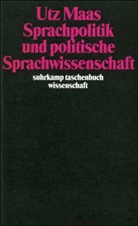 Utz Maas - Sprachpolitik und politische Sprachwissenschaft