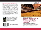 Neisy Cenovia Quintana Fernández - Módulo "Libros" de la Biblioteca Virtual Musicológica "Juan Meserón"