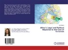 Tani Tindame - Africa's Legal and Political Response to the Cost of Terrorism
