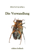 Franz Kafka - Die Verwandlung