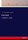 Charles Archer, Willia Archer, William Archer, Henri Ibsen, Henrik Ibsen - Peer Gynt