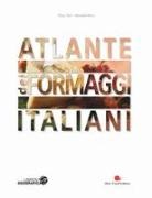 Paola Gho, Giovanni Ruffa - Atlante dei formaggi italiani
