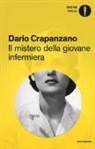 Dario Crapanzano - Il mistero della giovane infermiera